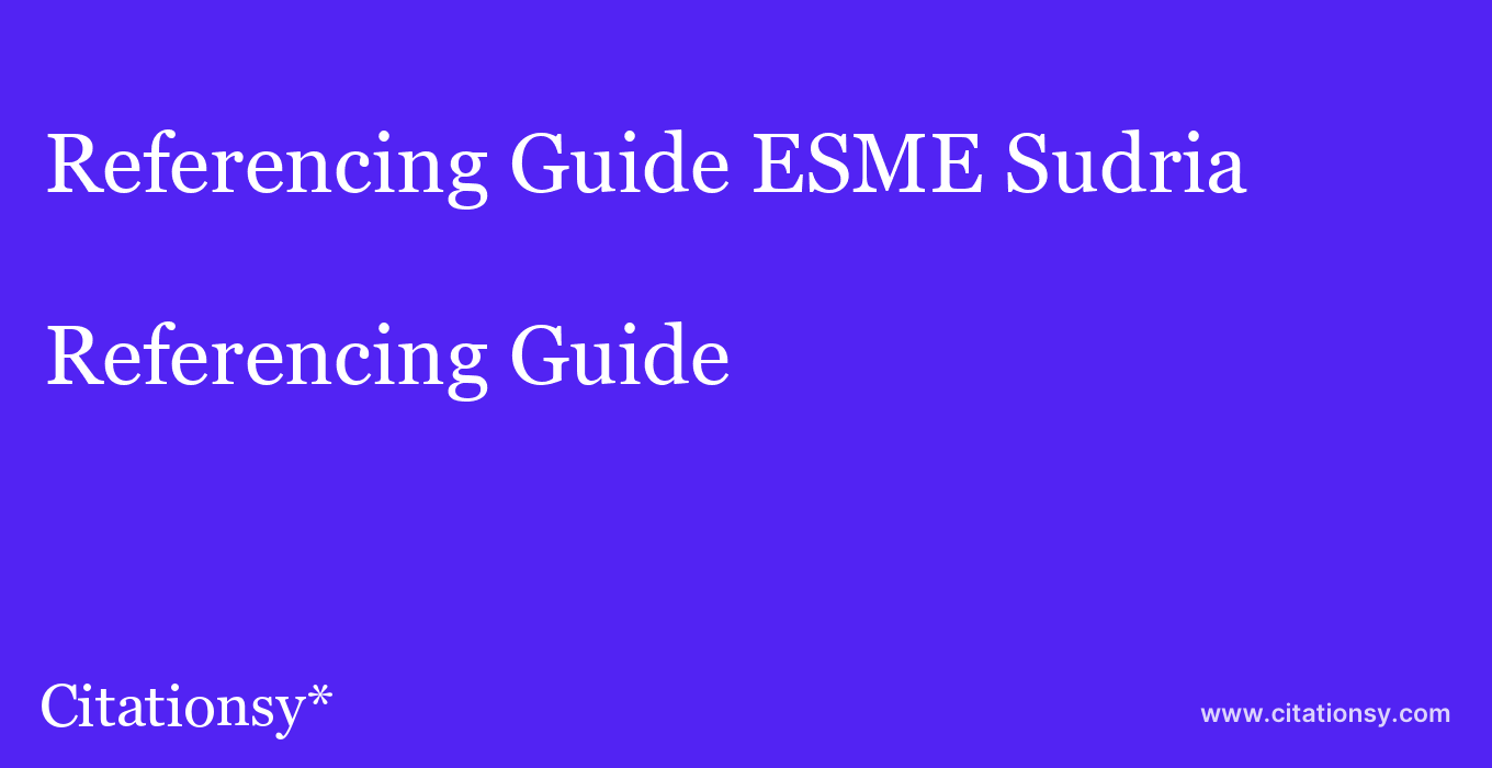 Referencing Guide: ESME Sudria